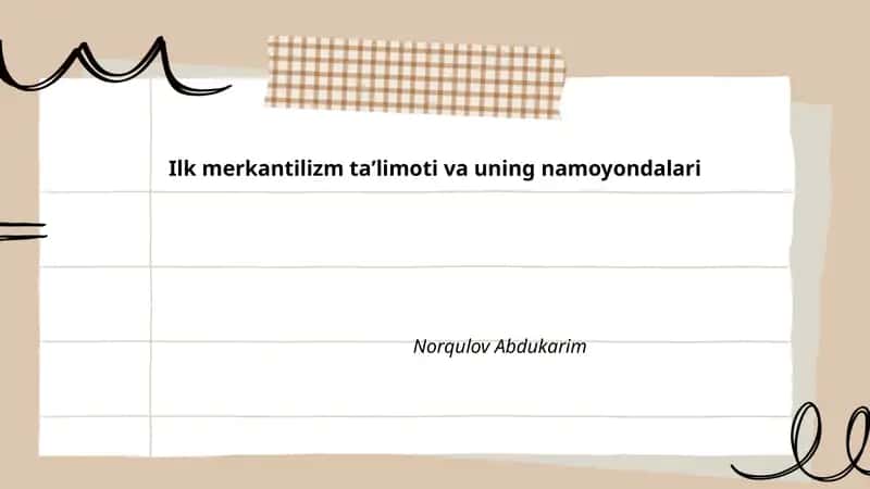 Ilk merkantilizm taʼlimoti va uning namoyondalari by Norqulov Abdukarim
