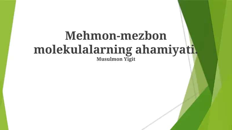 Mehmon-mezbon molekulalarning ahamiyati
