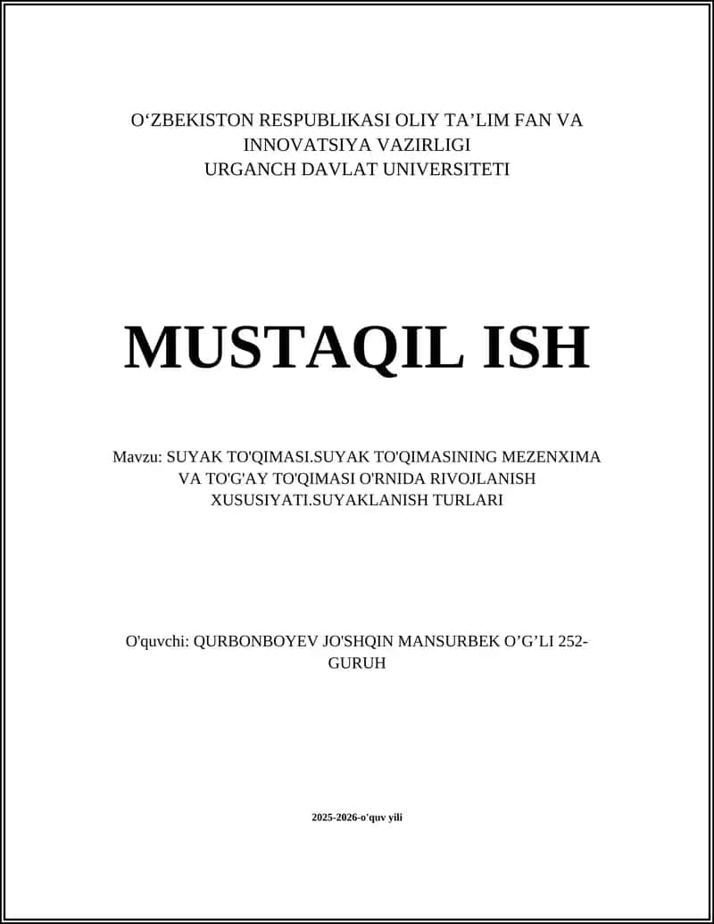 SUYAK TO'QIMASI.SUYAK TO'QIMASINING MEZENXIMA VA TO'G'AY TO'QIMASI O'RNIDA RIVOJLANISH XUSUSIYATI