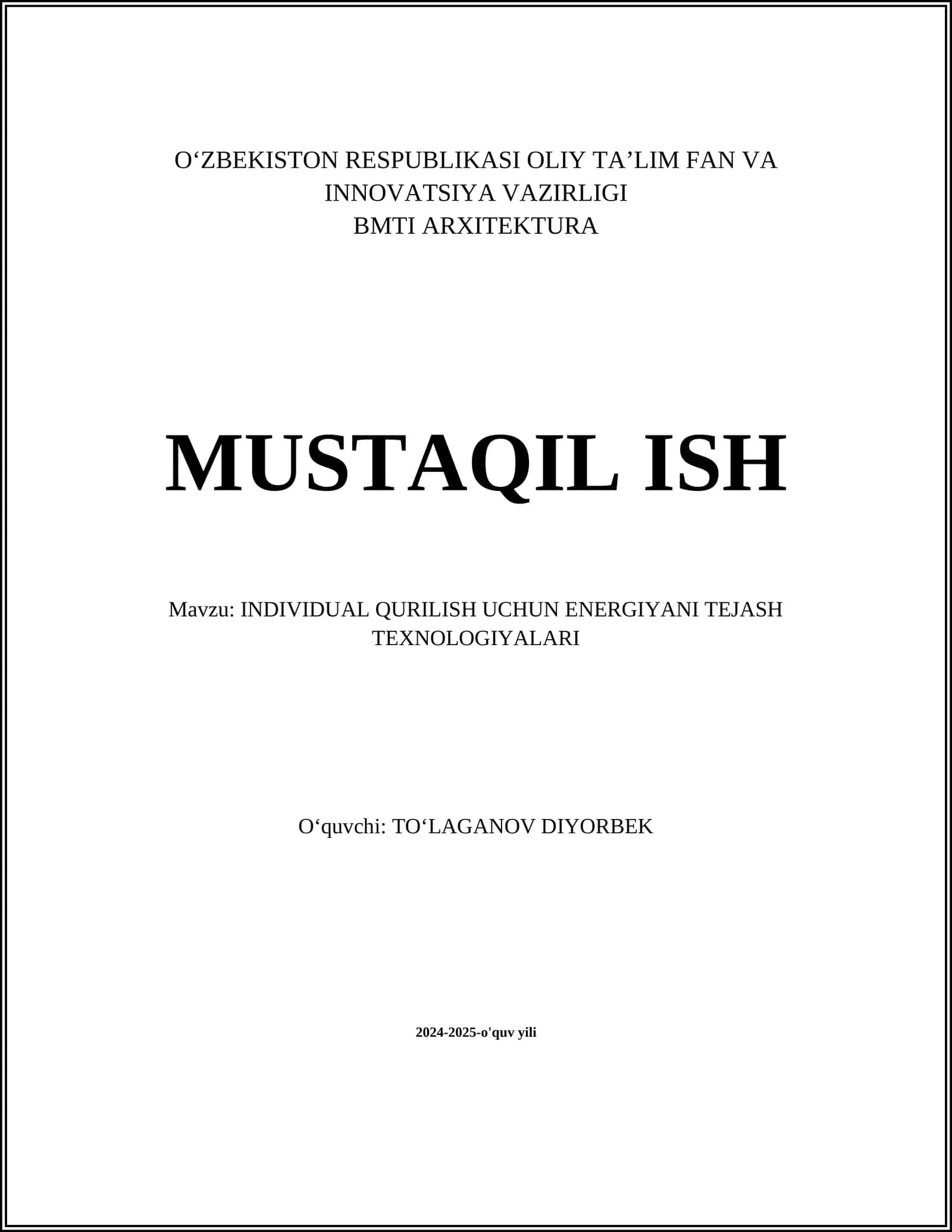 INDIVIDUAL QURILISH UCHUN ENERGIYANI TEJASH TEXNOLOGIYALARI