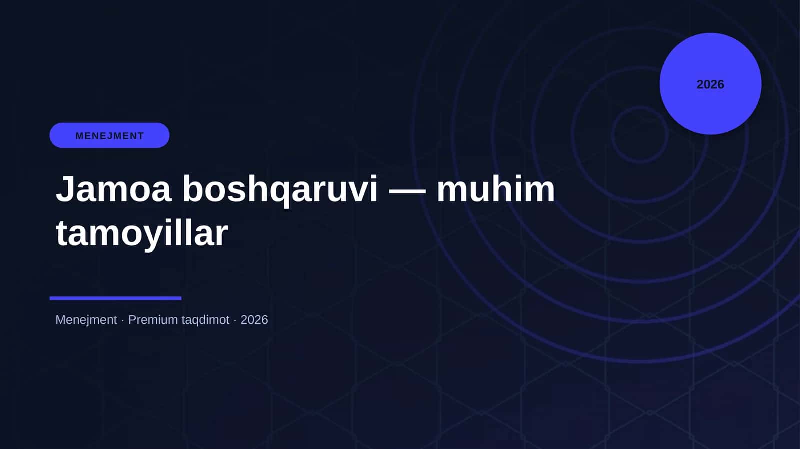 Jamoa boshqaruvi — muhim tamoyillar