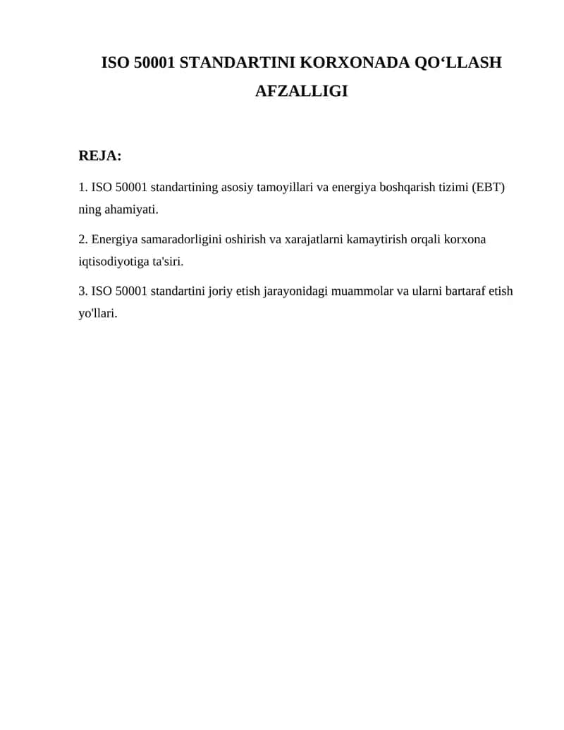 ISO 50001 standartini korxonada qo'lash afzalligi