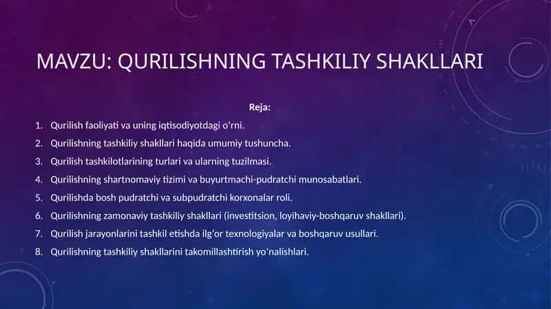Qurilishning tashkiliy shakllari