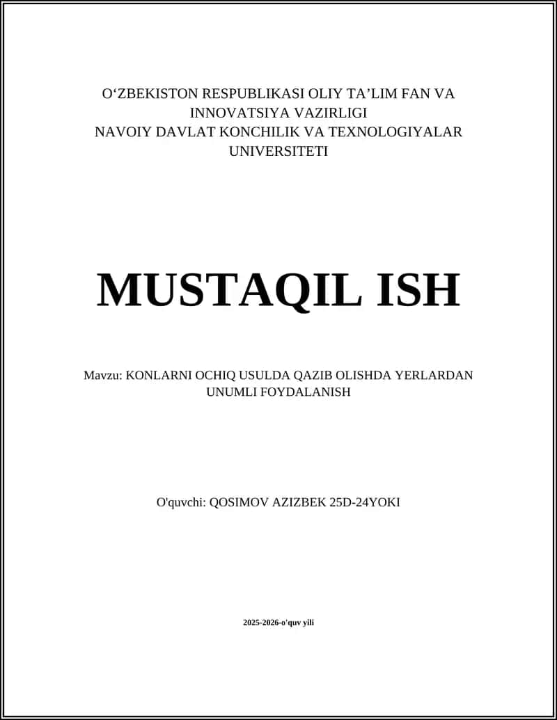 KONLARNI OCHIQ USULDA QAZIB OLISHDA YERLARDAN UNUMLI FOYDALANISH