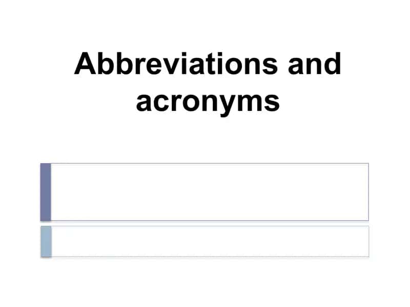 Abbreviations and acronyms