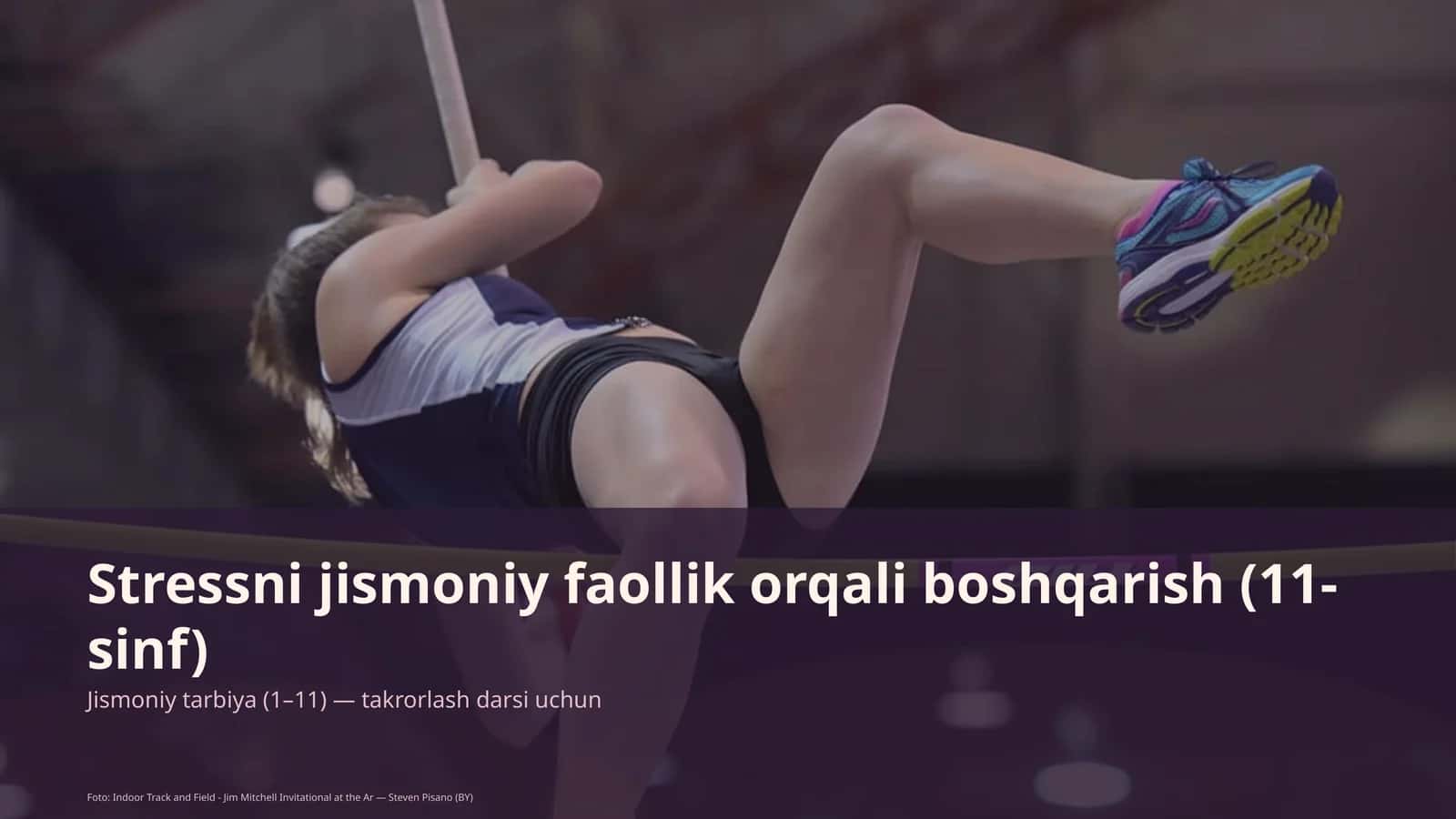 Stressni jismoniy faollik orqali boshqarish (11-sinf)