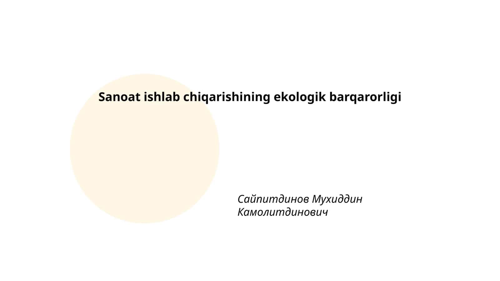 Sanoat ishlab chiqarishining ekologik barqarorligi