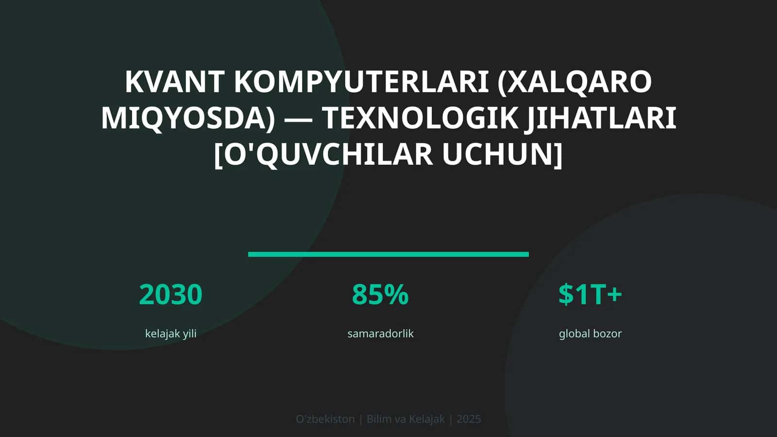 Kvant kompyuterlari (xalqaro miqyosda) — texnologik jihatlari [o'quvchilar uchun]