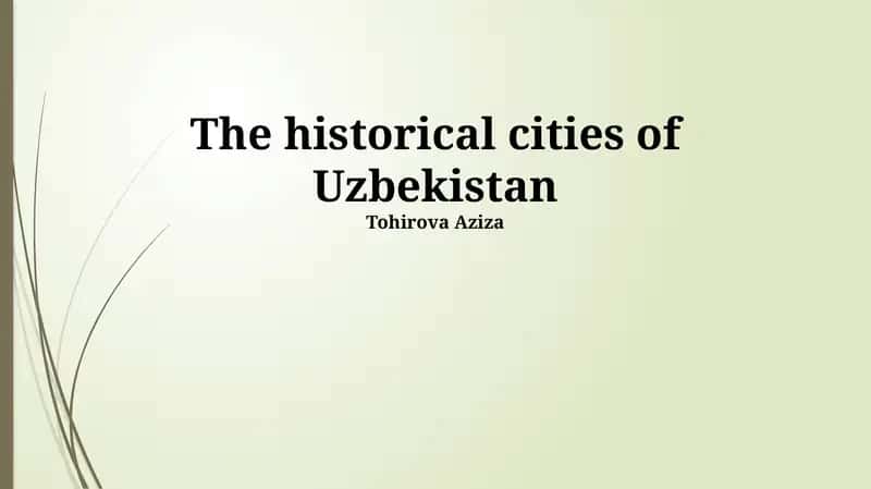 The historical cities of Uzbekistan