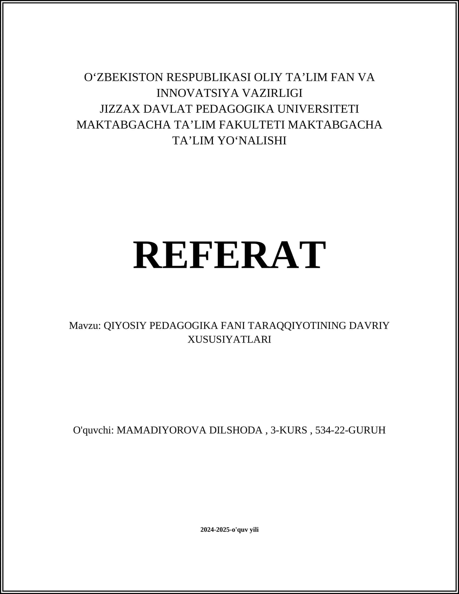 QIYOSIY PEDAGOGIKA FANI TARAQQIYOTINING DAVRIY XUSUSIYATLARI