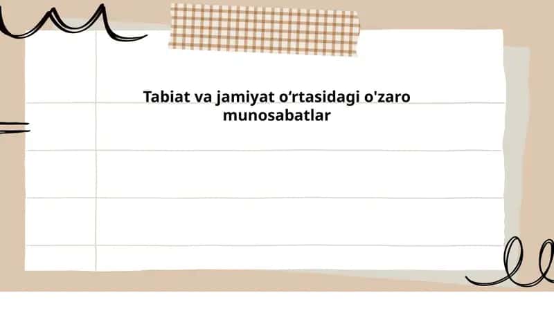 Tabiat va jamiyat o‘rtasidagi o'zaro munosabatlar