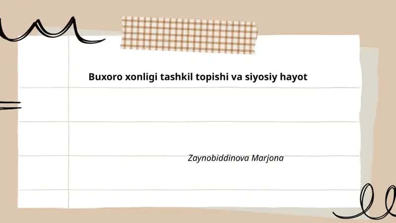 Buxoro xonligi tashkil topishi va siyosiy hayot
