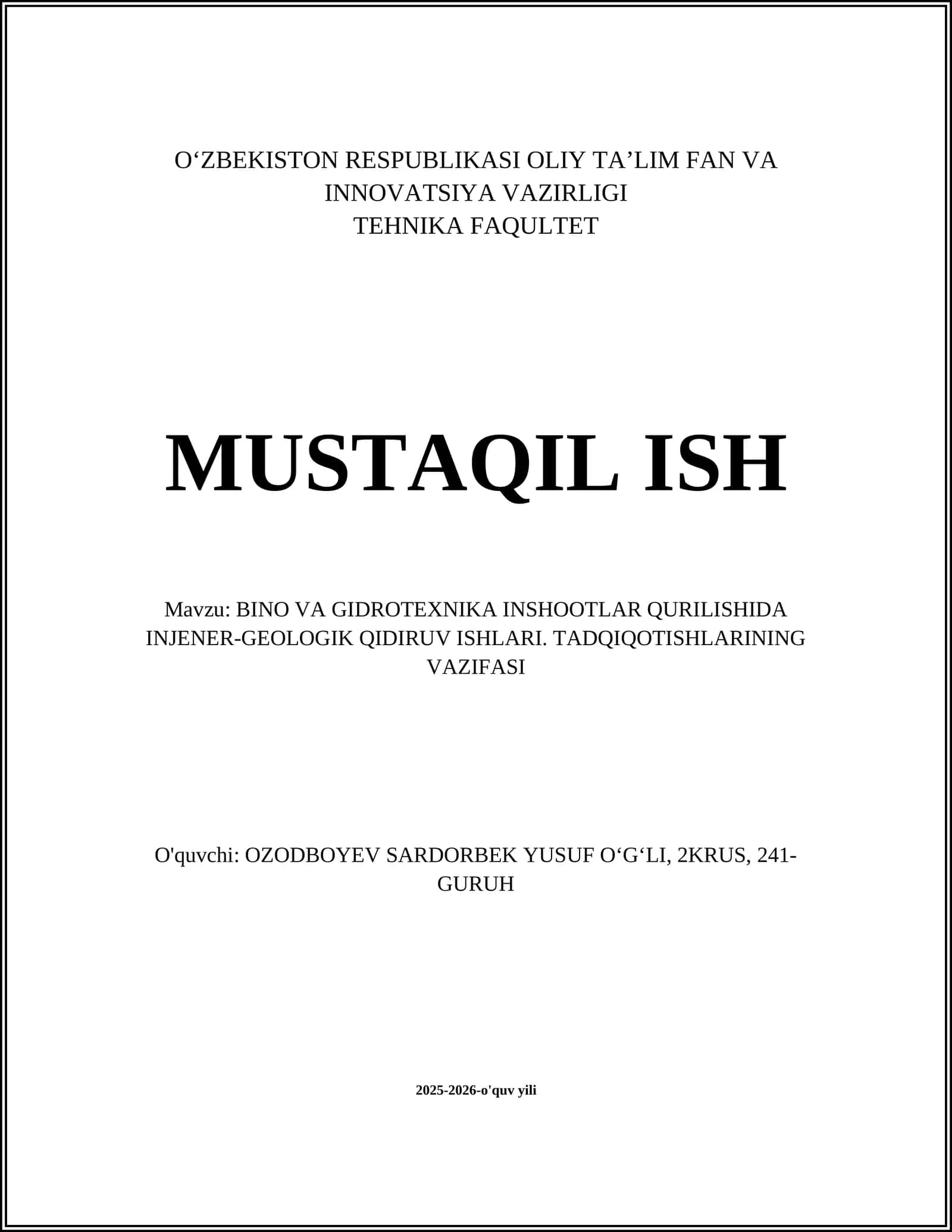 BINO VA GIDROTEXNIKA INSHOOTLAR QURILISHIDA INJENER-GEOLOGIK QIDIRUV ISHLARI