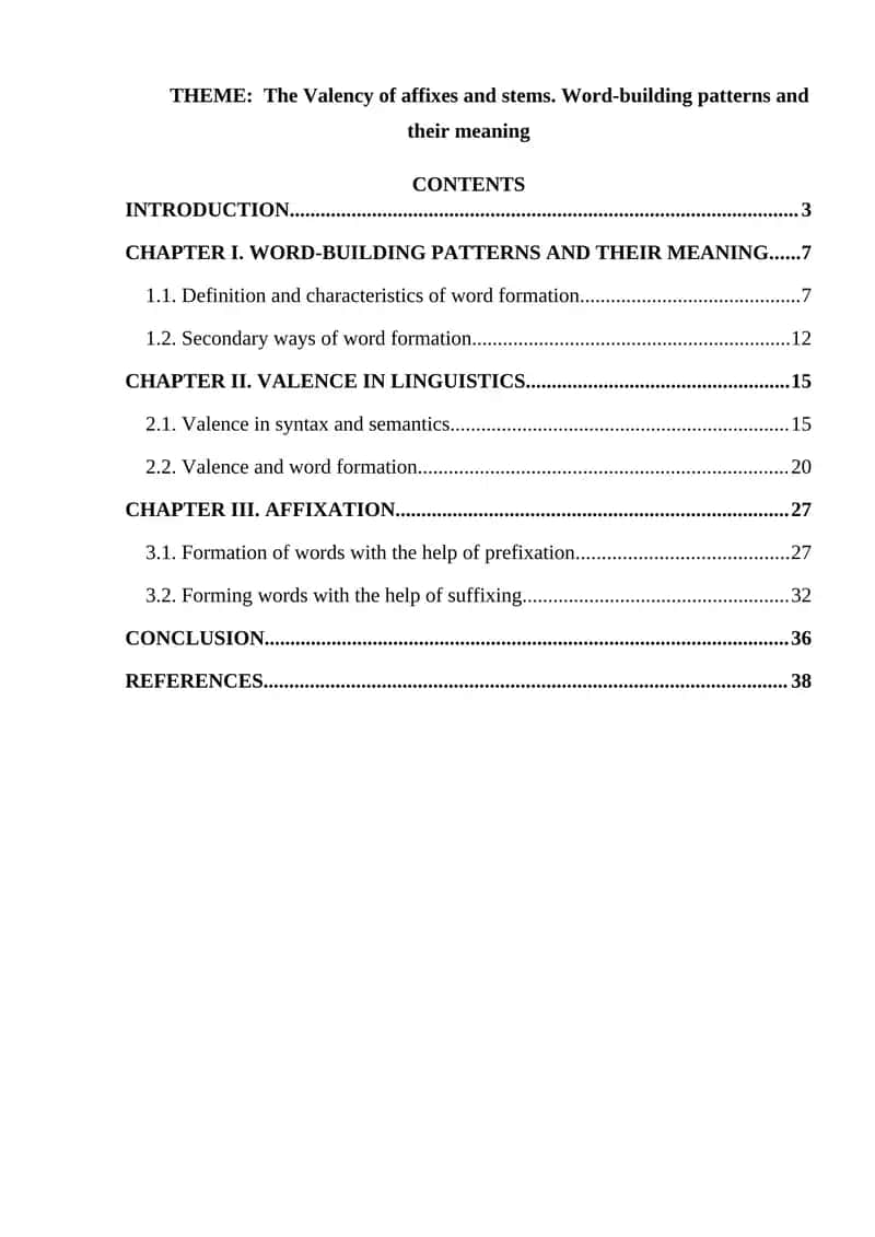 The Valency of affixes and stems. Word-building patterns and their meaning