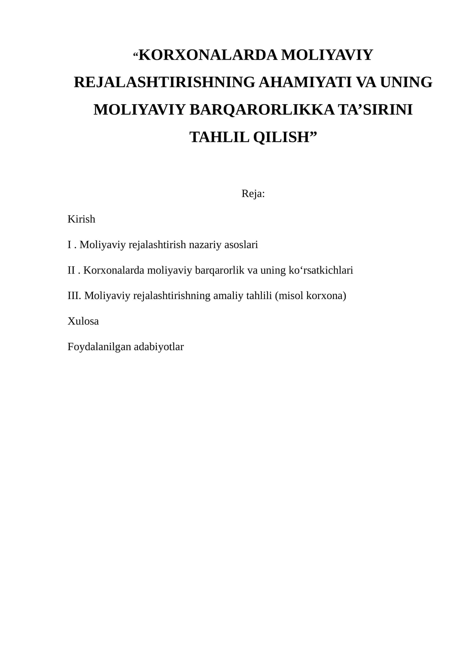 KORXONALARDA MOLIYAVIY REJALASHTIRISHNING AHAMIYATI VA UNING MOLIYAVIY BARQARORLIKKA TA’SIRINI TAHLIL QILISH