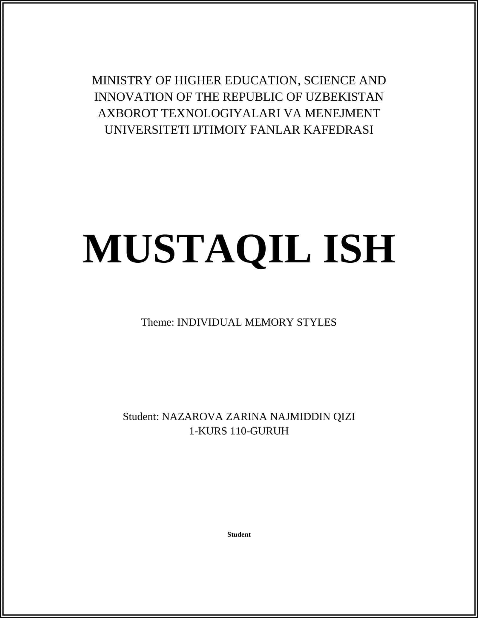 MUSTAQIL ISH: INDIVIDUAL MEMORY STYLES