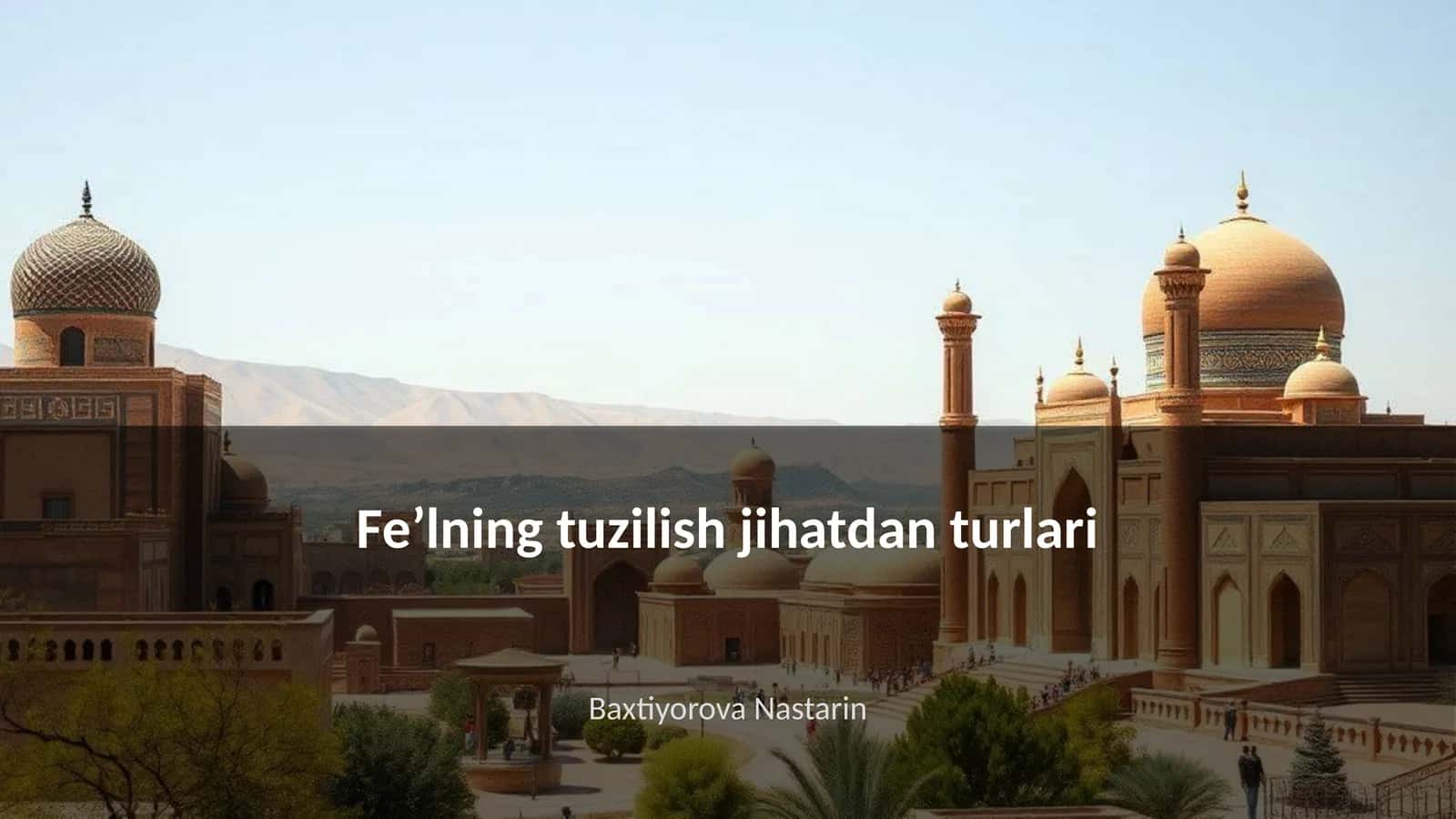 Tuzilish jihatdan feʼlning turlari