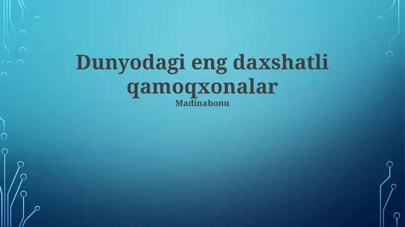 Dunyodagi eng daxshatli qamoqxonalar
