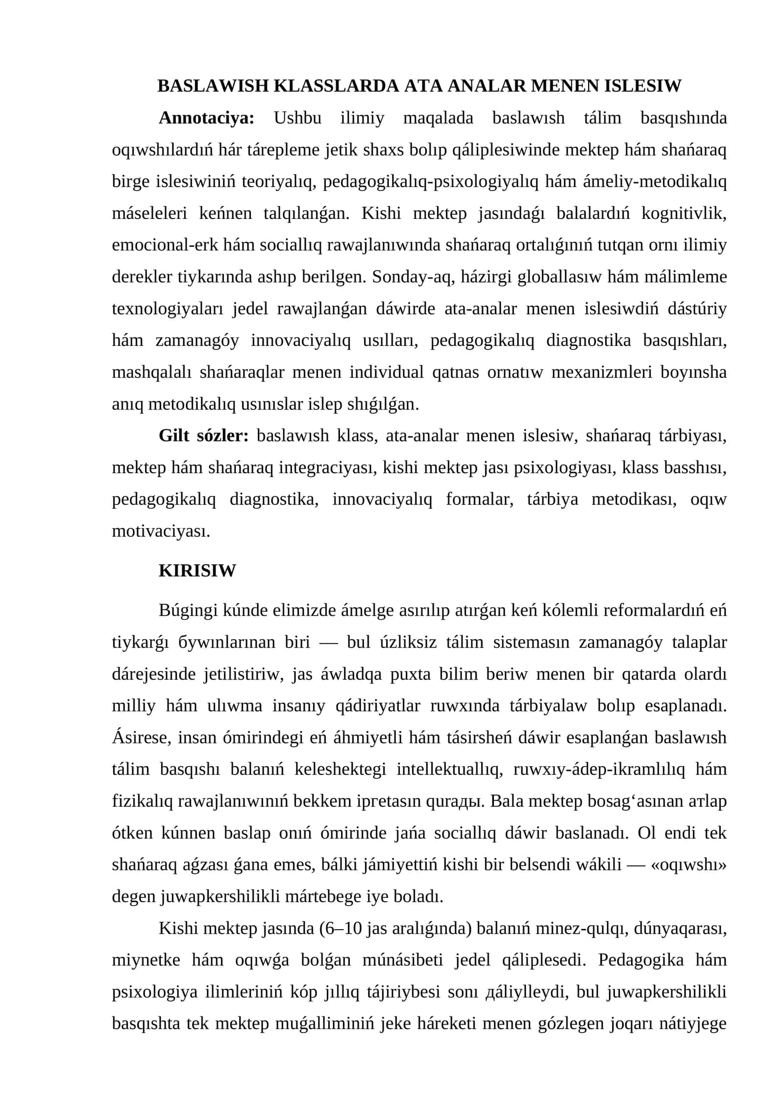 BASLAWISH KLASSLARDA ATA ANALAR MENEN ISLESIW