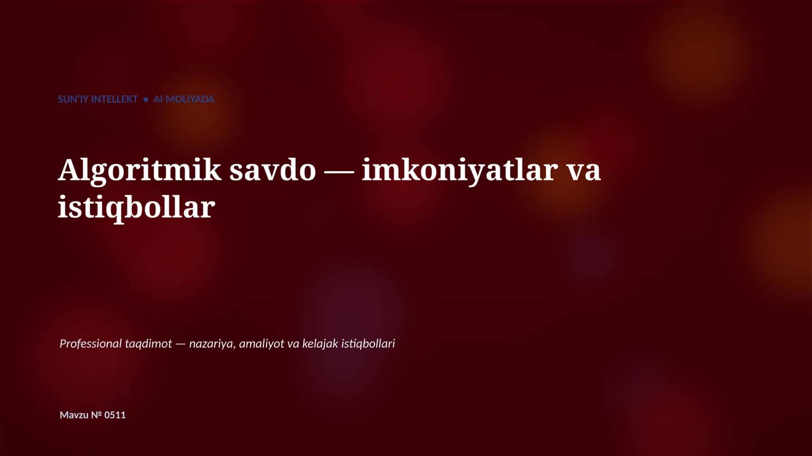 SUN'IY INTELLEKT • AI MOLIYADA