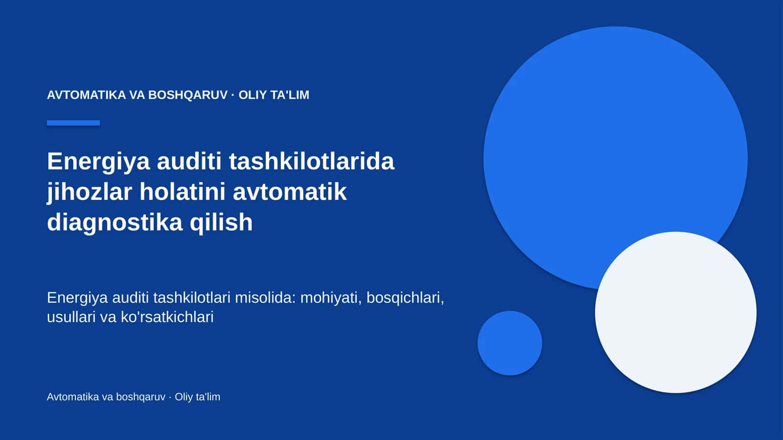 Energiya auditi tashkilotlarida jihozlar holatini avtomatik diagnostika qilish