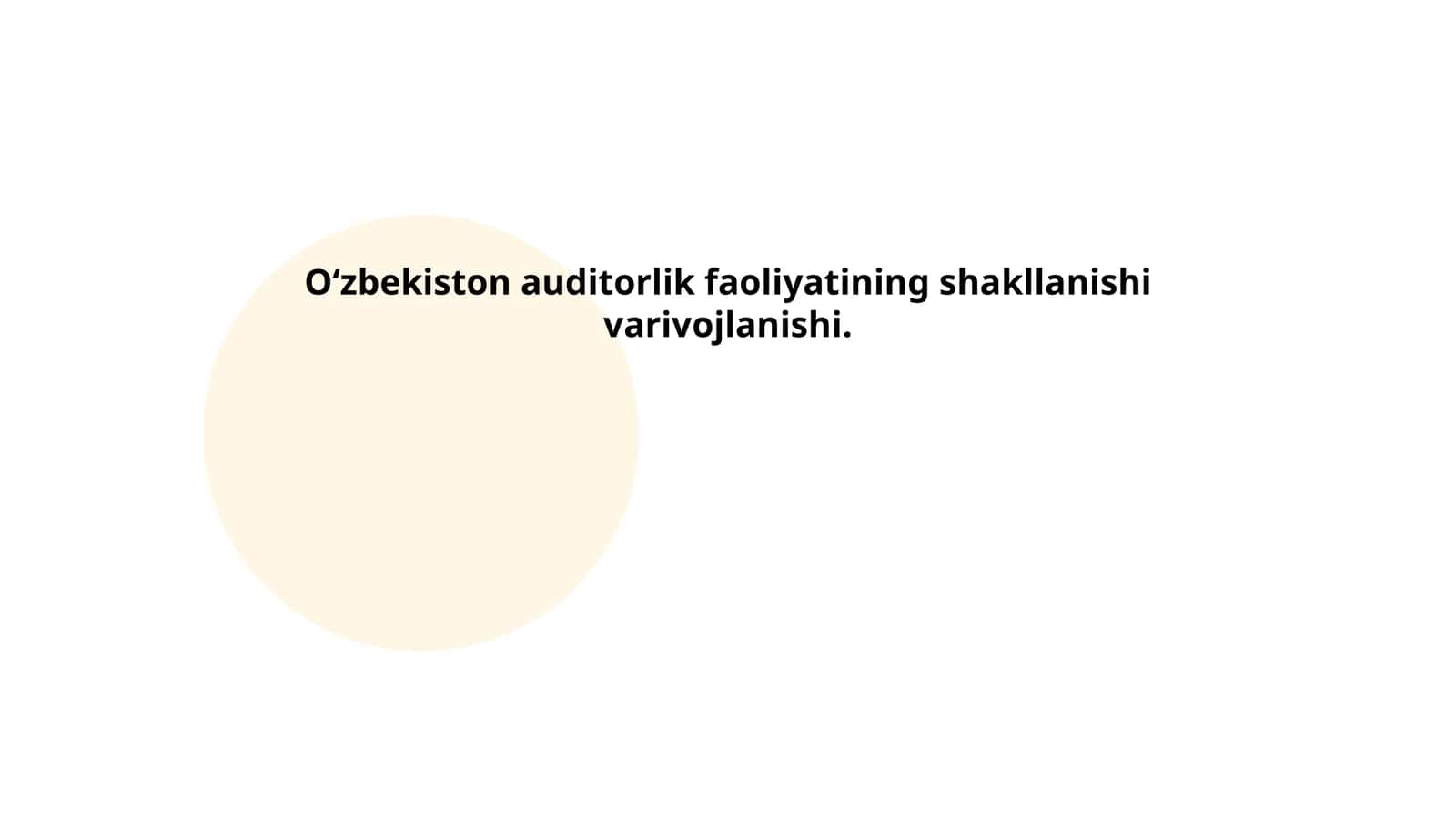 O‘zbekiston auditorlik faoliyatining tarixi