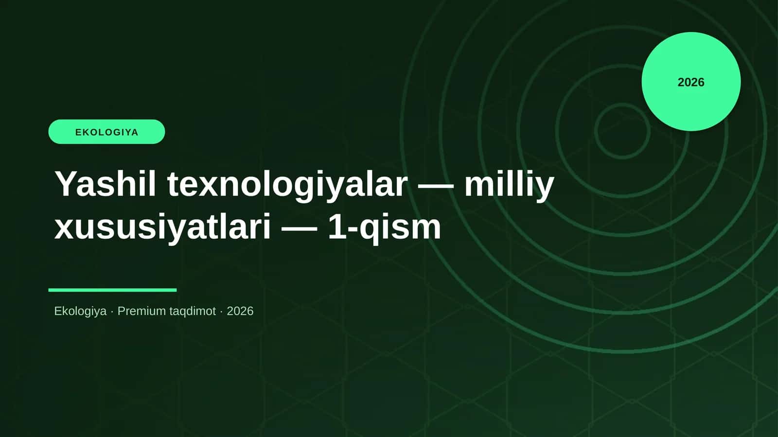 Yashil texnologiyalar — milliy xususiyatlari — 1-qis