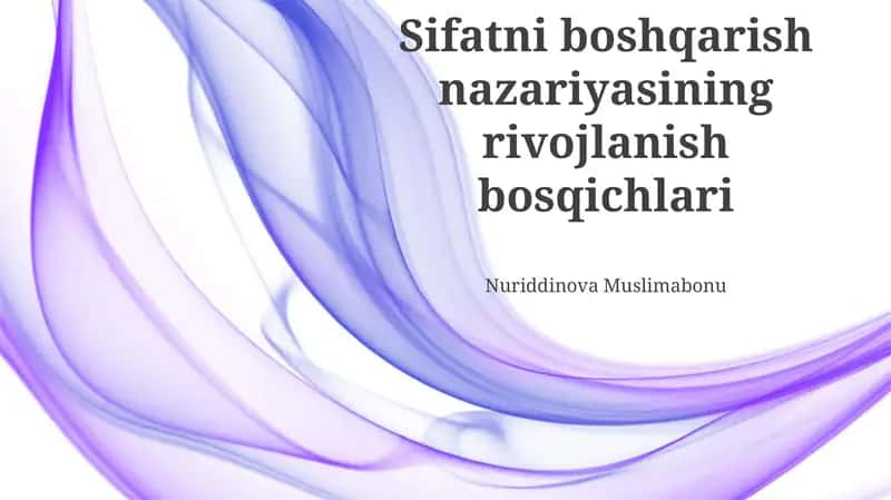 Sifat menejmenti nazariyasining rivojlanish davri
