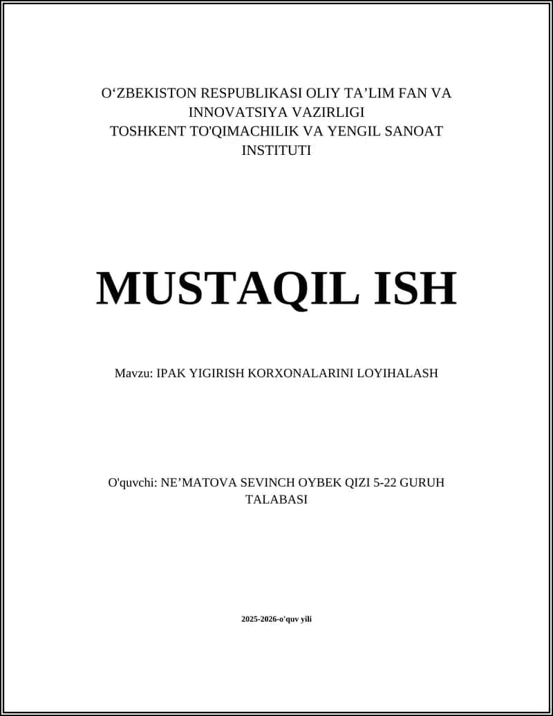 IPAK YIGIRISH KORXONALARINI LOYIHALASH