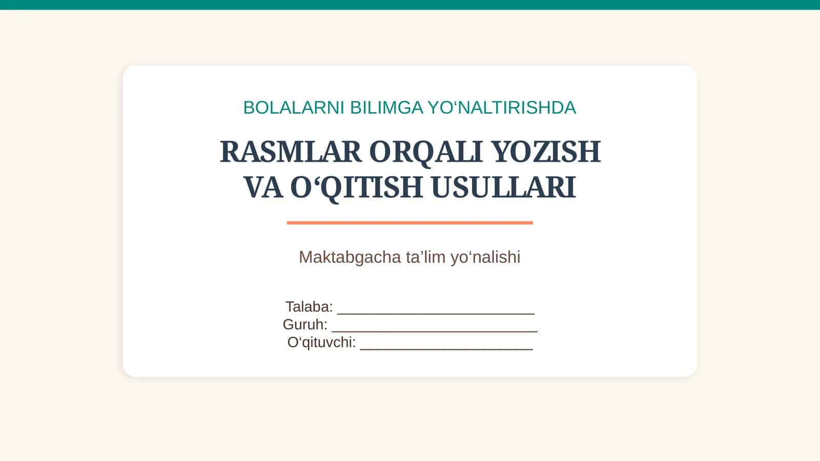 Bolalarni Rasmlar ORQALI YOZISH VA O‘QITISH USULLARI