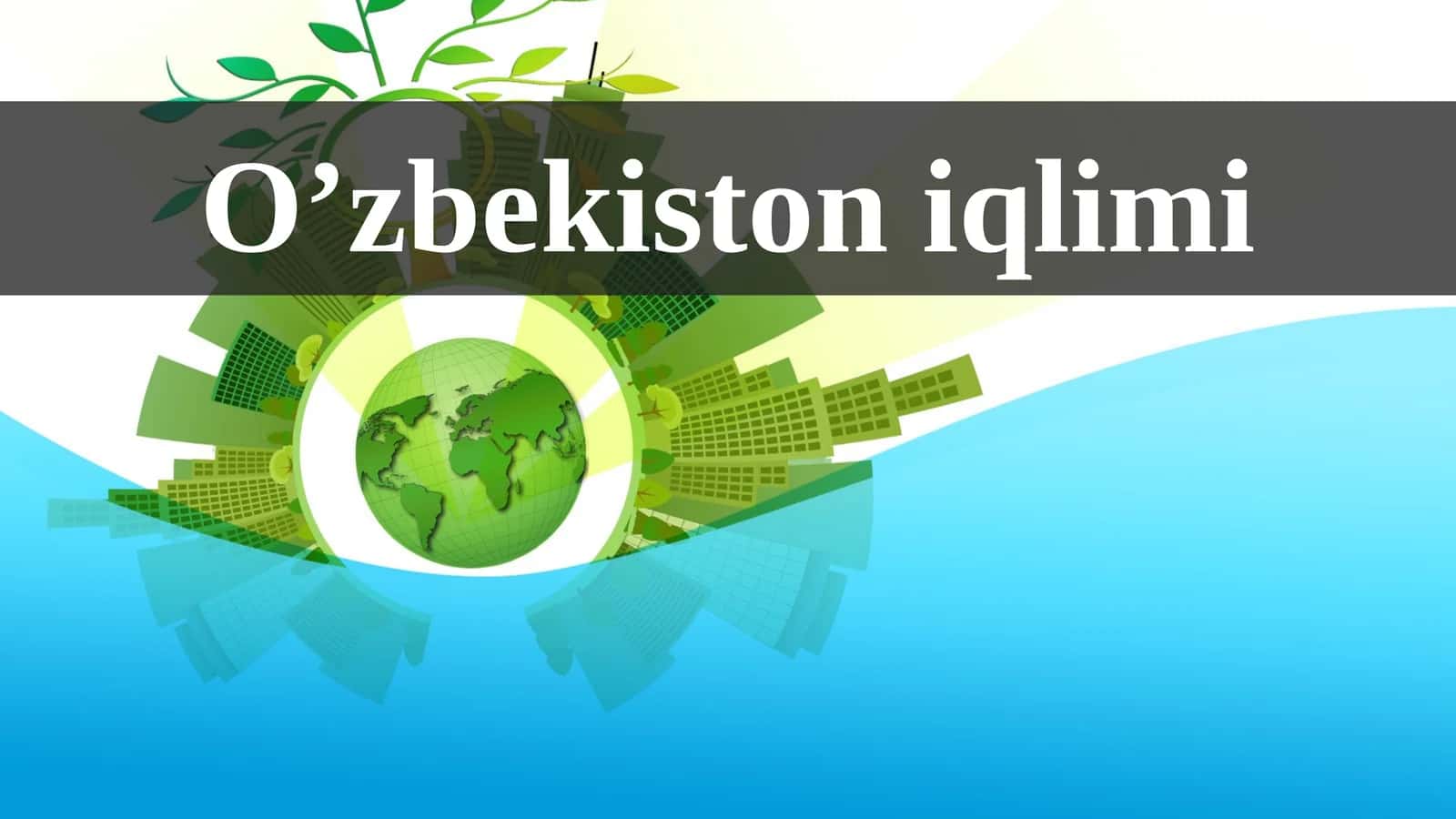 O‘zbekiston iqlimi