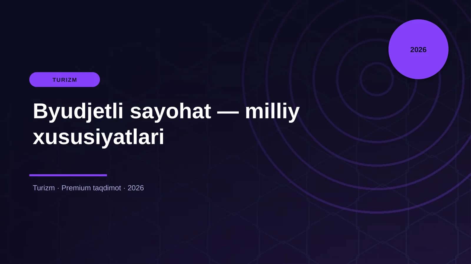 Byudjetli sayohat — milliy xususiyatlari