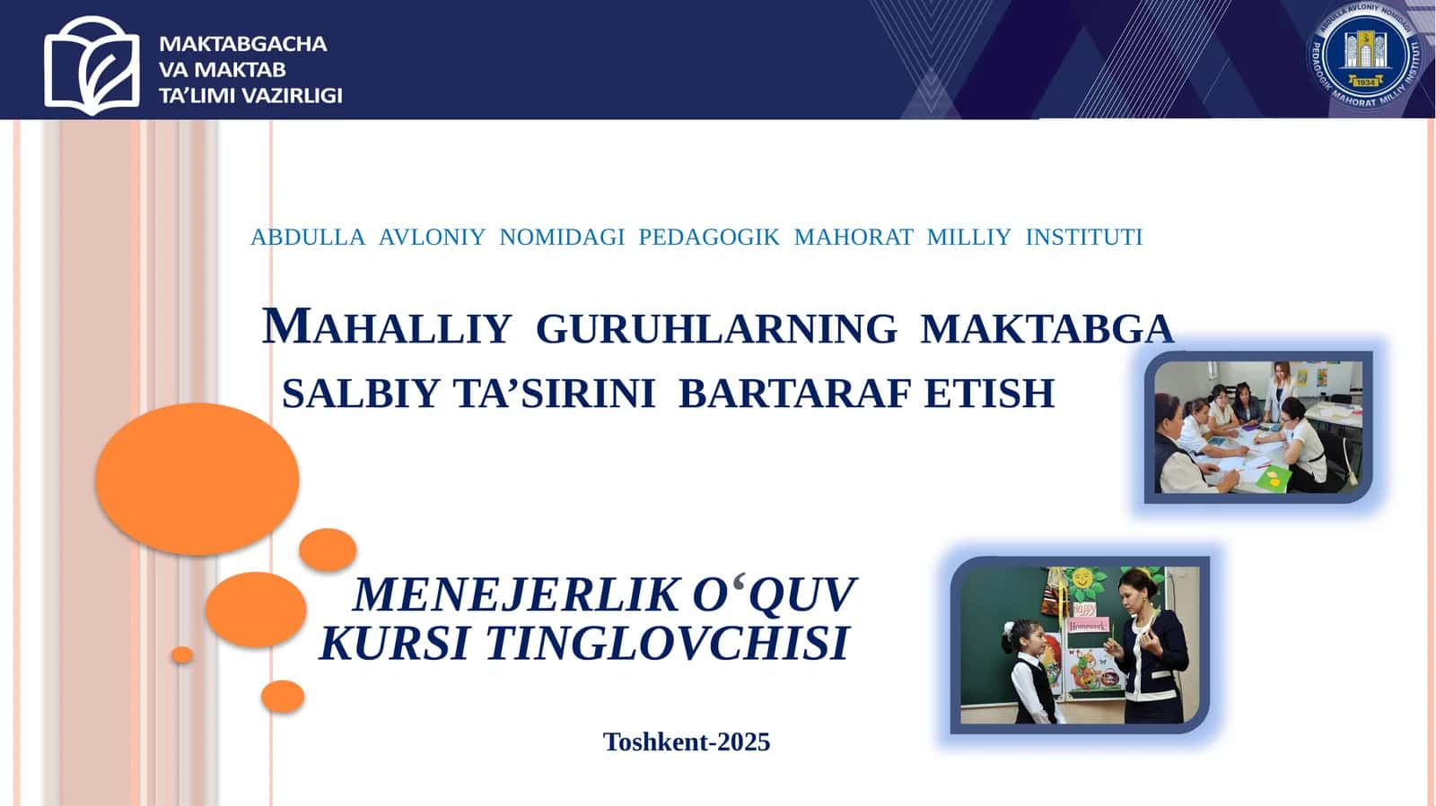 Mahalliy guruhlarning maktabga salbiy ta’sirini bartaraf etish