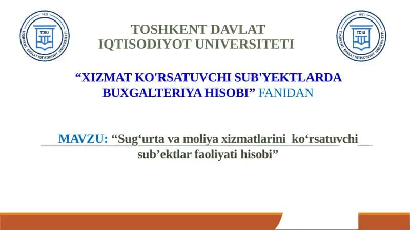 Sug‘urta va moliya xizmatlarini ko‘rsatuvchi sub’ektlar faoliyati hisobi