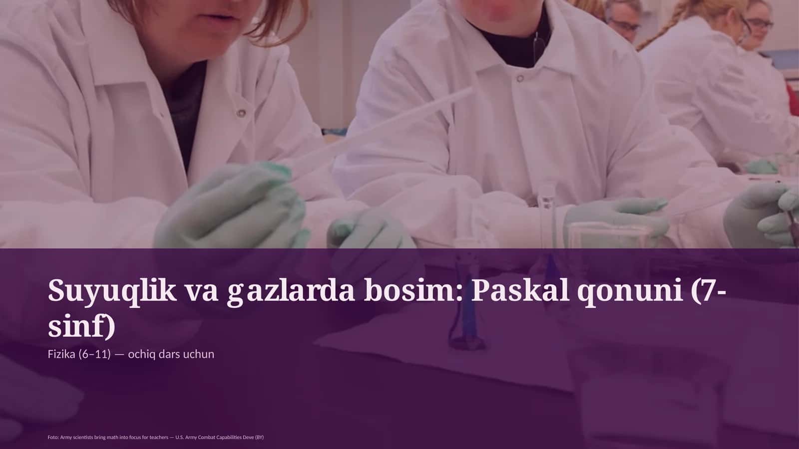 Suyuqlik va gazlarda bosim: Paskal qonuni (7-sinf)