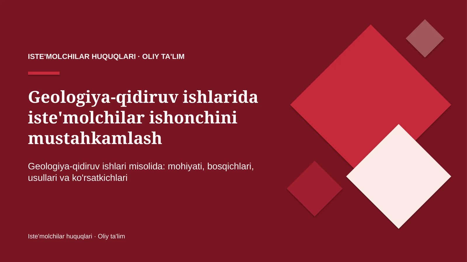 Geologiya-qidiruv ishlarida iste'molchilar ishonchini mustahkamlash