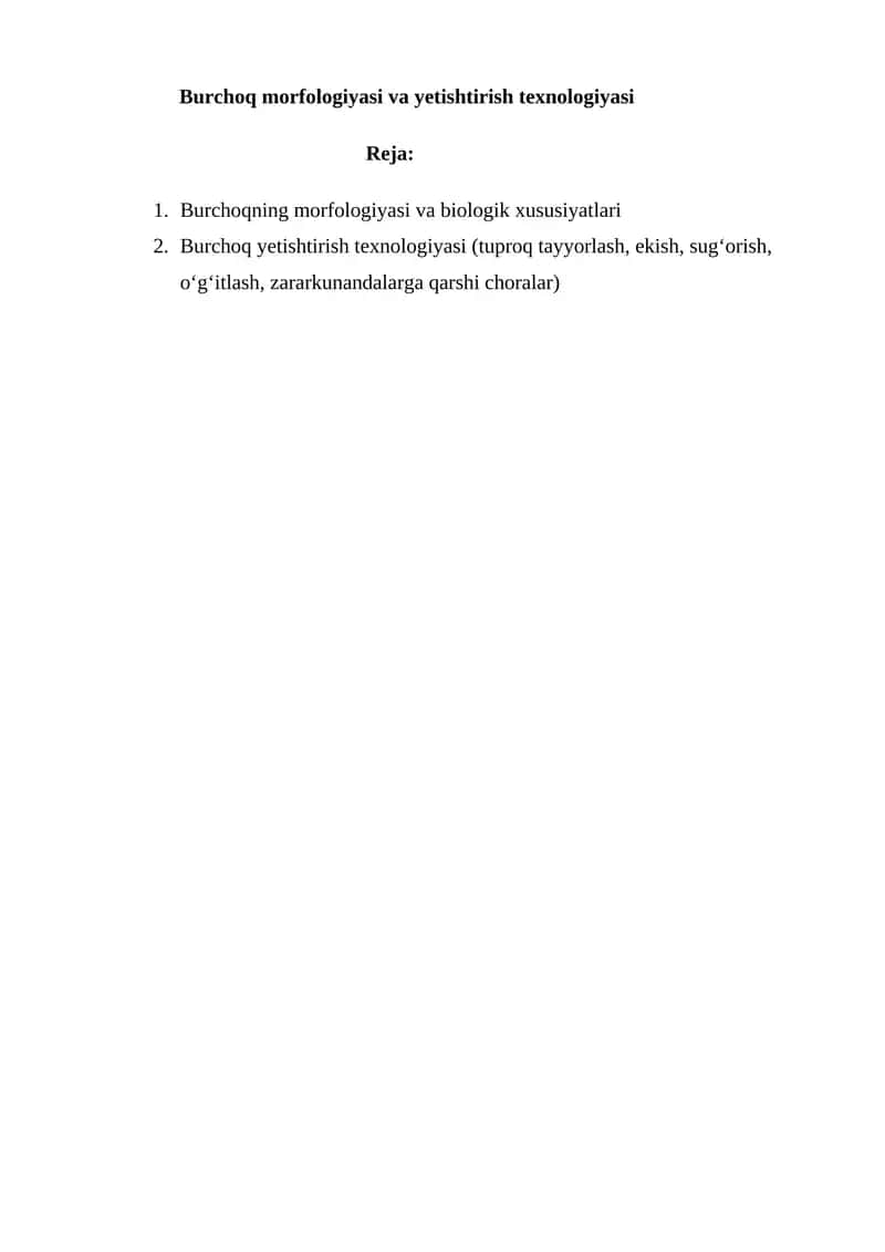 Burchoq morfologiyasi va yetishtirish texnologiyasi