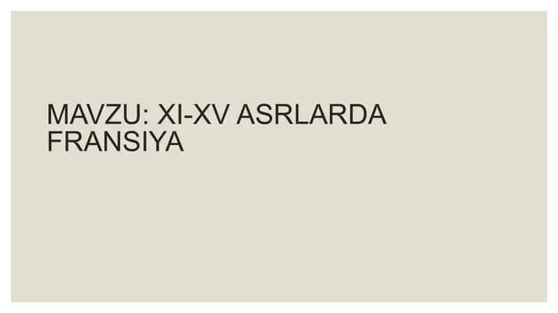 Fransiyaning XI-XV asrlarda taraqqiyoti