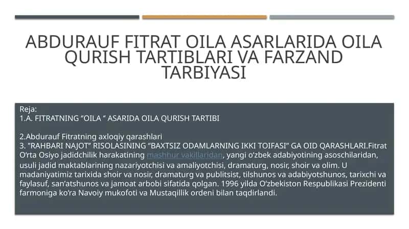 Abdurauf fitrat oila asarlarida oila qurish tartiblari va farzand tarbiyasi