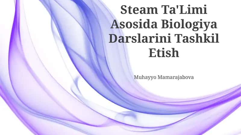 Biologiya Darslarini Tashkil Etish