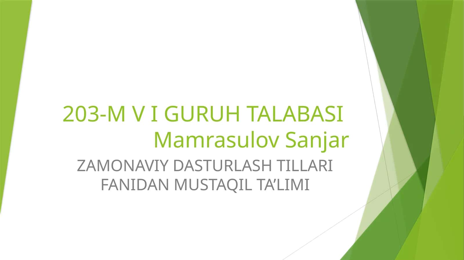 ZAMONAVIY DASTURLASH TILLARI FANIDAN MUSTAQIL TA’LIMI