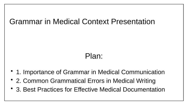 Grammar in Medical Context Presentation