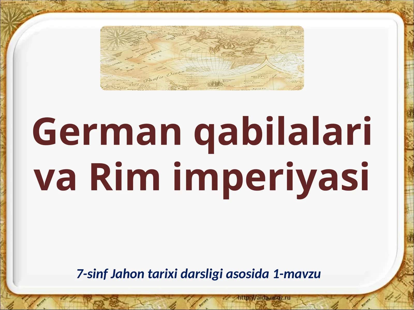 7-sinf Jahon tarixi German qabilalari va Rim imperiyasi dars taqdimot