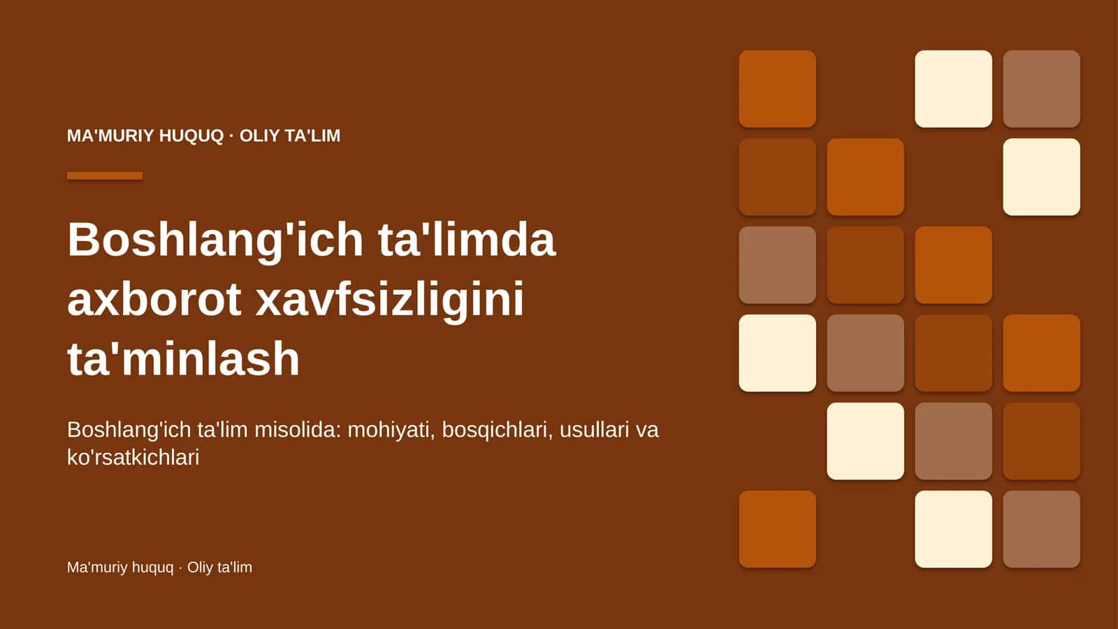 Boshlang'ich ta'limda axborot xavfsizligini ta'minlash