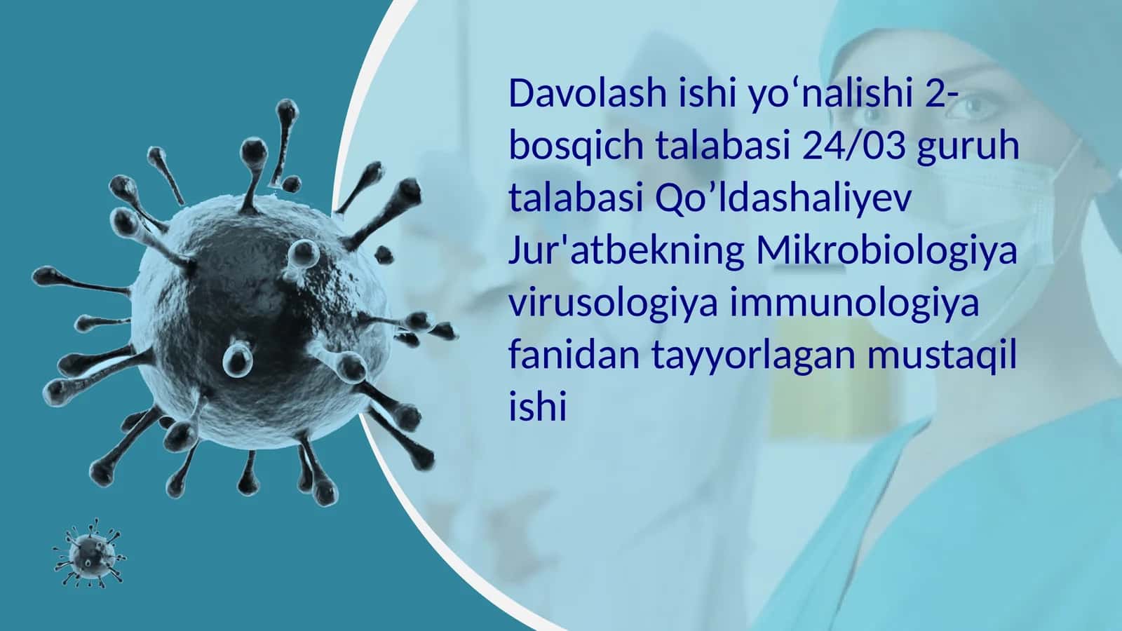 Davolashishiyoʻnalishi2-bosqichtalabasi24/03guruhtalabasiQoʼldashaliyevJur'atbek