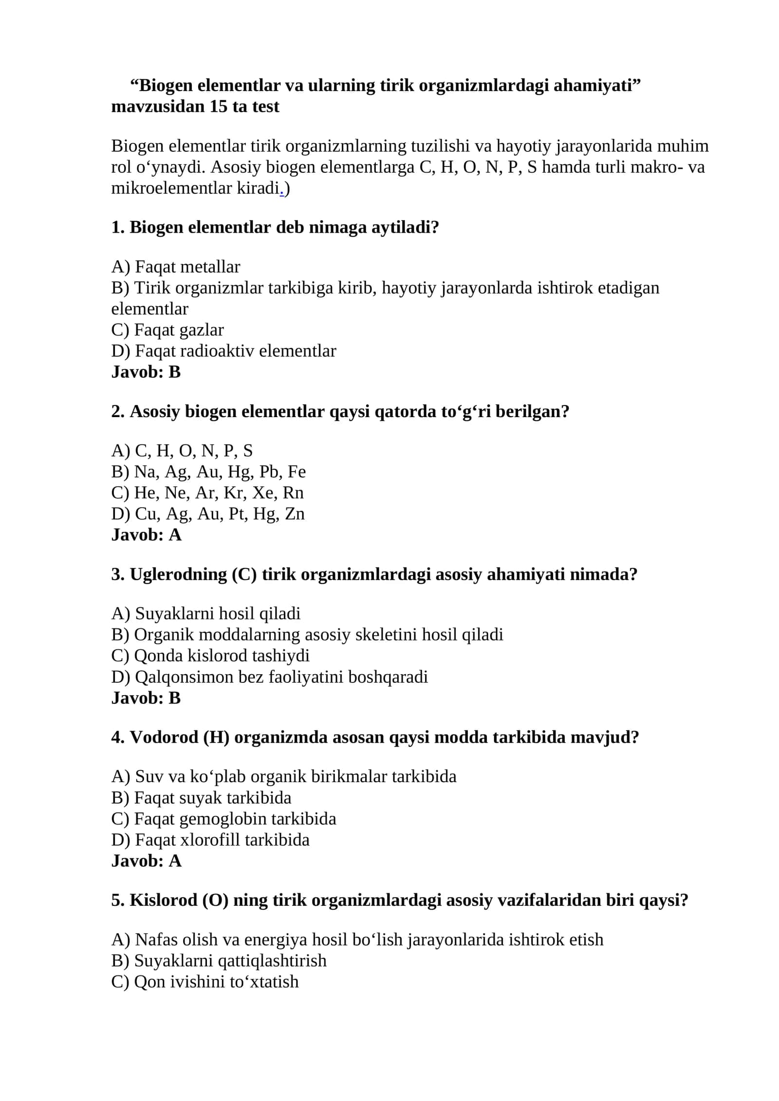 Biogen elementlar va ularning tirik organizmlardagi ahamiyati