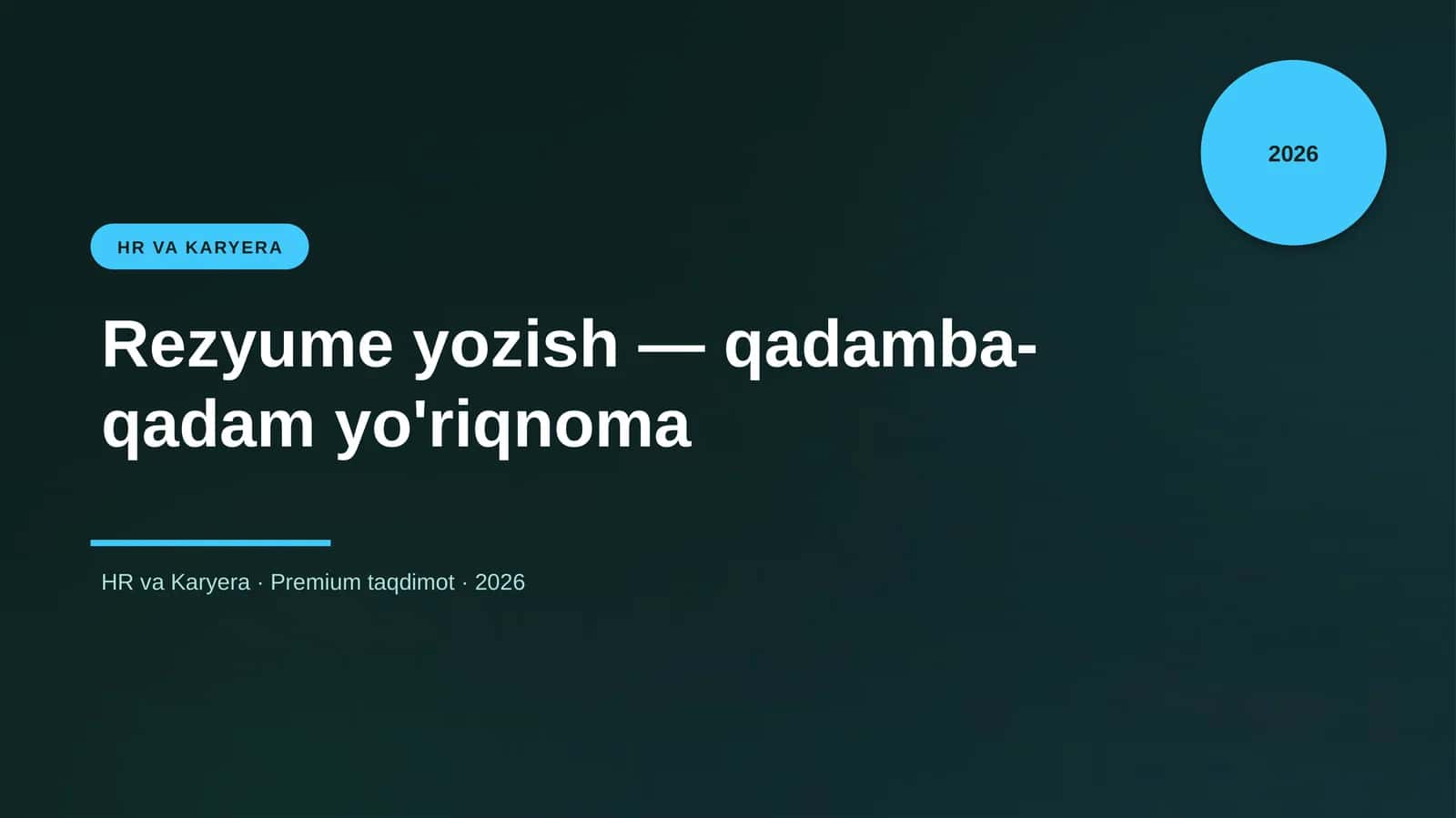 Rezyume yozish — qadamba-qadam yo'riqnoma