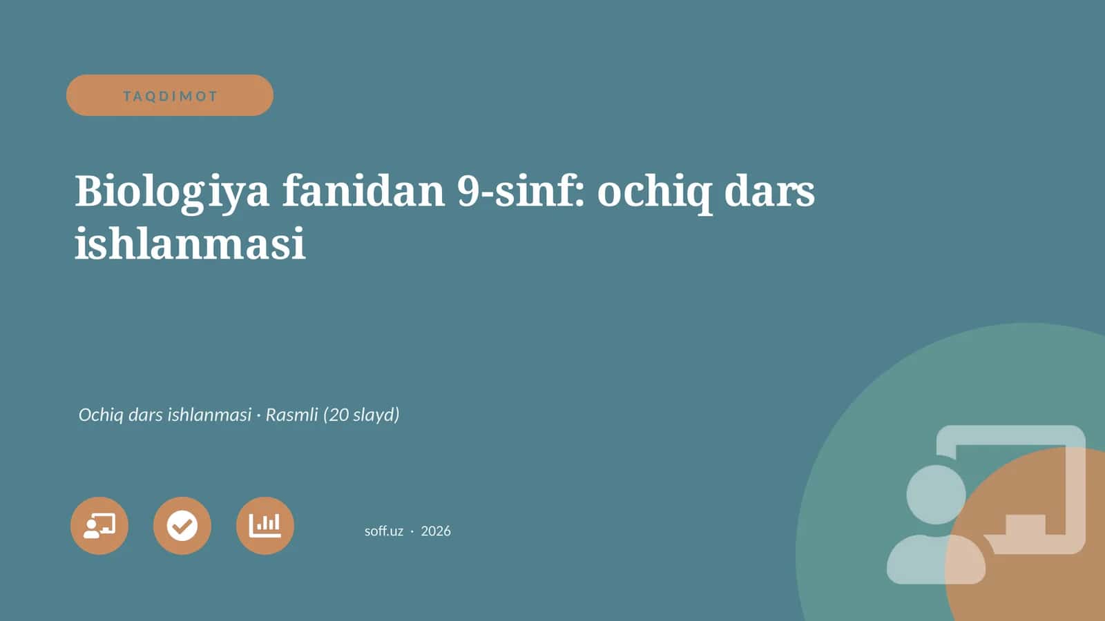 Biologiya fanidan 9-sinf: ochiq dars ishlanmasi