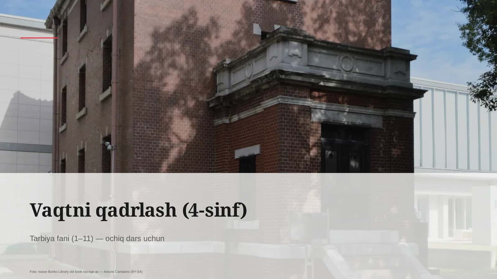 Vaqtni qadrlash (4-sinf)