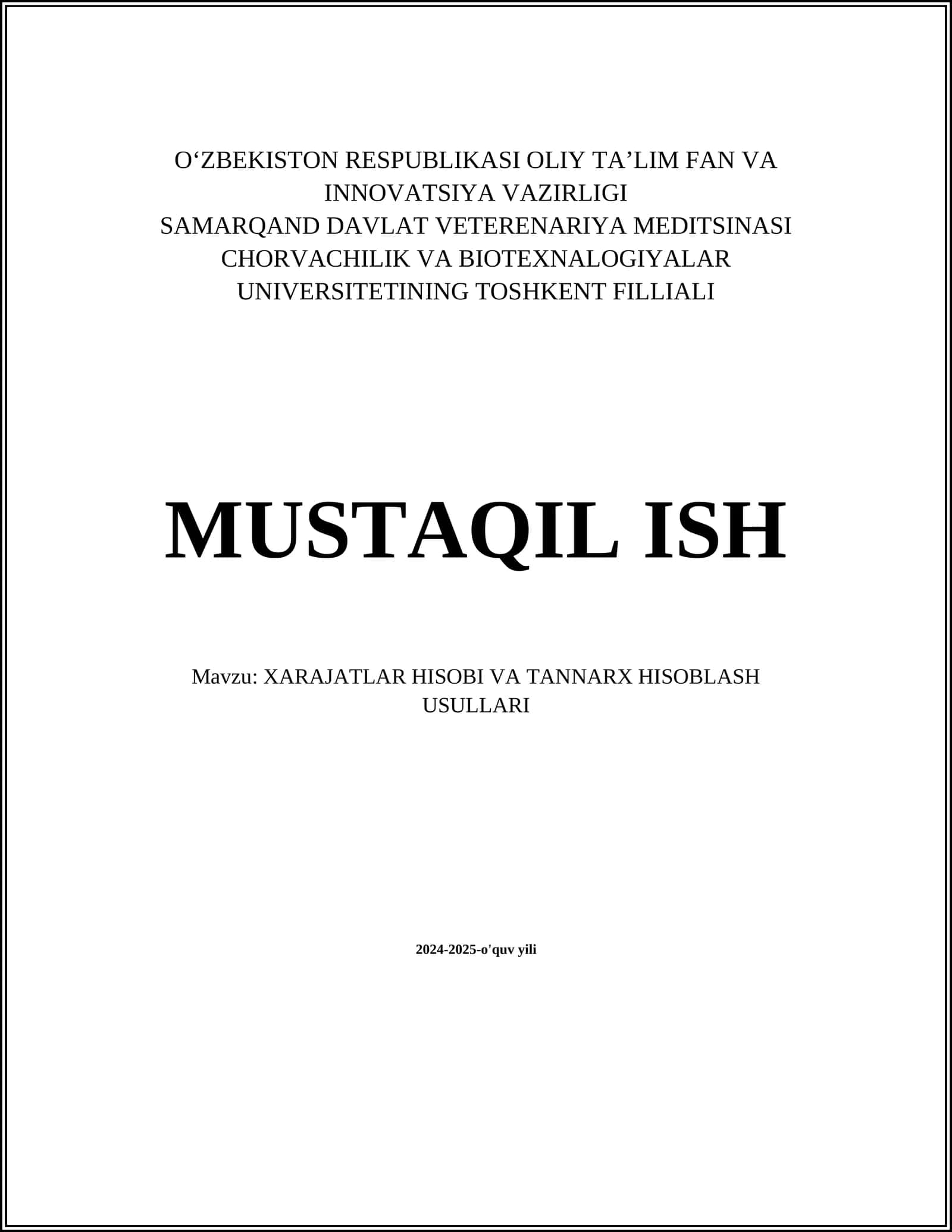 XARAJATLAR HISOBI VA TANNARX HISOBLASH USULLARI